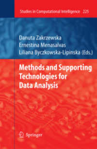 Methods and Supporting Technologies for Data Analysis (Studies in Computational Intelligence) （2009）