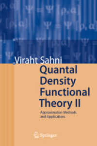 Quantal Density Functional Theory II : Approximation Methods and Applications （2009）