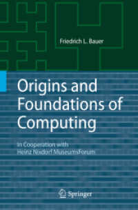 Origins and Foundations of Computing : In Cooperation with Heinz Nixdorf MuseumsForum （2010）
