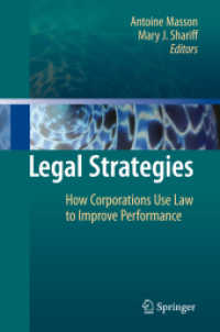 Legal Strategies : How Corporations Use Law to Improve Performance （2009）