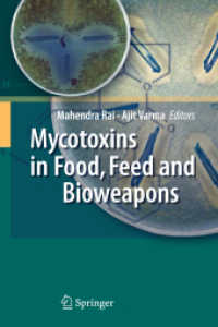 Mycotoxins in Food, Feed and Bioweapons （2010）