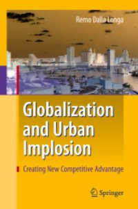 Globalization and Urban Implosion : Creating New Competitive Advantage （2010）