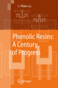 Phenolic Resins: a Century of Progress （2010）