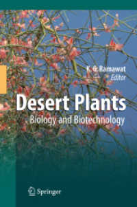 Desert Plants : Biology and Biotechnology （2010）