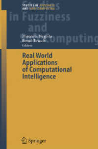 Real World Applications of Computational Intelligence (Studies in Fuzziness and Soft Computing) （2005）