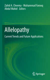 Allelopathy : Current Trends and Future Applications （2013）