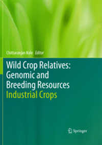 Wild Crop Relatives: Genomic and Breeding Resources : Industrial Crops （2011）