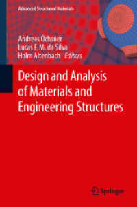 Design and Analysis of Materials and Engineering Structures (Advanced Structured Materials) （2013）