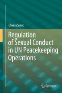 Regulation of Sexual Conduct in UN Peacekeeping Operations （2012）