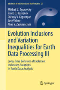 Evolution Inclusions and Variation Inequalities for Earth Data Processing III : Long-Time Behavior of Evolution Inclusions Solutions in Earth Data Analysis (Advances in Mechanics and Mathematics)