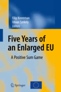 Five Years of an Enlarged EU : A Positive Sum Game （2010）