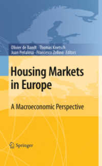 Housing Markets in Europe : A Macroeconomic Perspective （2010）