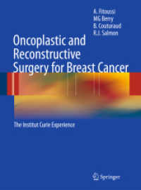 Oncoplastic and Reconstructive Surgery for Breast Cancer : The Institut Curie Experience （2009）