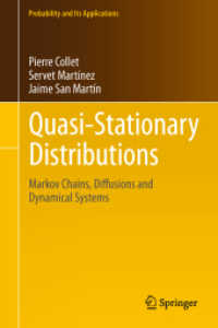 Quasi-Stationary Distributions : Markov Chains, Diffusions and Dynamical Systems (Probability and Its Applications) （2013）