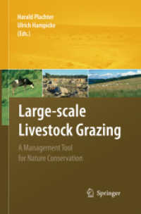 Large-scale Livestock Grazing : A Management Tool for Nature Conservation （2010）