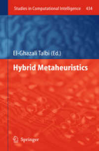 Hybrid Metaheuristics (Studies in Computational Intelligence) （2013）