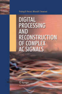 Digital Processing and Reconstruction of Complex Signals （2009）
