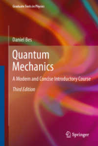 Quantum Mechanics : A Modern and Concise Introductory Course (Graduate Texts in Physics) （3RD）