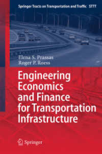 Engineering Economics and Finance for Transportation Infrastructure (Springer Tracts on Transportation and Traffic)