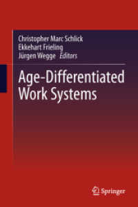 Age-Differentiated Work Systems （2013）