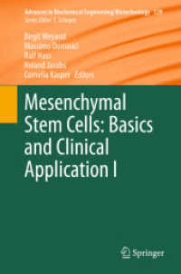 Mesenchymal Stem Cells - Basics and Clinical Application I (Advances in Biochemical Engineering/biotechnology) （2013）