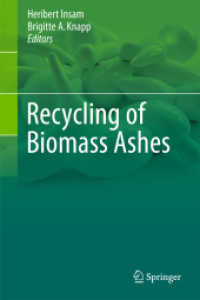Recycling of Biomass Ashes （2011）