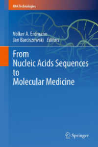From Nucleic Acids Sequences to Molecular Medicine (RNA Technologies) （2012）
