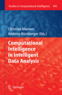 Computational Intelligence in Intelligent Data Analysis (Studies in Computational Intelligence) （2013）