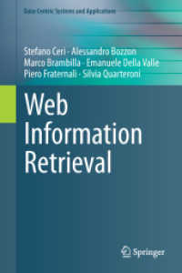 Web Information Retrieval (Data-centric Systems and Applications)