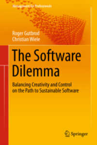 The Software Dilemma : Balancing Creativity and Control on the Path to Sustainable Software (Management for Professionals)