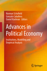 Advances in Political Economy : Institutions, Modelling and Empirical Analysis （2013）