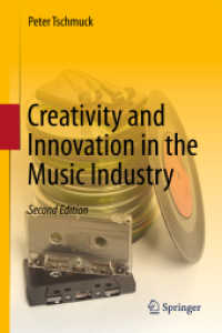 Creativity and Innovation in the Music Industry （2ND）
