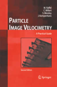 Particle Image Velocimetry : A Practical Guide （2ND）