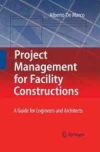 Project Management for Facility Constructions : A Guide for Engineers and Architects