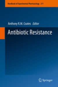 Antibiotic Resistance (Handbook of Experimental Pharmacology) （2012）
