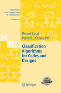 Classification Algorithms for Codes and Designs (Algorithms and Computation in Mathematics) （2006）