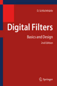 Digital Filters : Basics and Design （2ND）