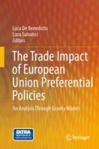 The Trade Impact of European Union Preferential Policies : An Analysis through Gravity Models （2011）