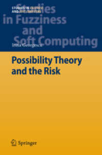 Possibility Theory and the Risk (Studies in Fuzziness and Soft Computing)
