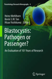Blastocystis: Pathogen or Passenger? : An Evaluation of 101 Years of Research (Parasitology Research Monographs) （2012）