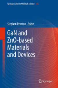 GaN and ZnO-based Materials and Devices (Springer Series in Materials Science) （2012）