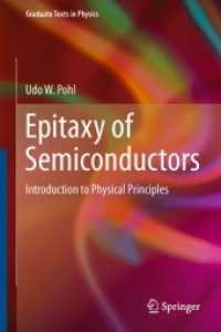 Epitaxy of Semiconductors : Introduction to Physical Principles (Graduate Texts in Physics)