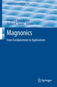 Magnonics : From Fundamentals to Applications (Topics in Applied Physics) （2013）