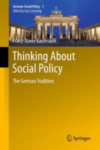 Thinking about Social Policy : The German Tradition (German Social Policy) （2013）