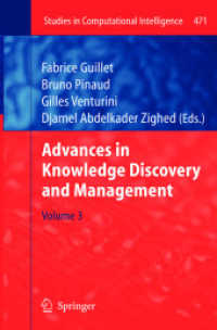 Advances in Knowledge Discovery and Management (Studies in Computational Intelligence) （2013）
