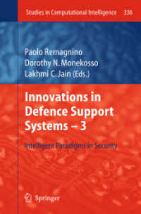 Innovations in Defence Support Systems -3 : Intelligent Paradigms in Security (Studies in Computational Intelligence) （2011）
