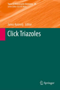 Click Triazoles (Topics in Heterocyclic Chemistry)