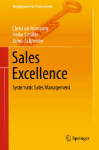 Sales Excellence : Systematic Sales Management (Management for Professionals)