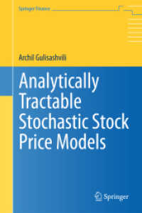 Analytically Tractable Stochastic Stock Price Models (Springer Finance) （2012）