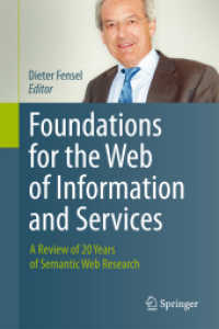 Foundations for the Web of Information and Services : A Review of 20 Years of Semantic Web Research （2011）